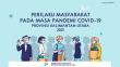 Perilaku Masyarakat Pada Masa Pandemi COVID-19 Provinsi Kalimantan Utara 2021